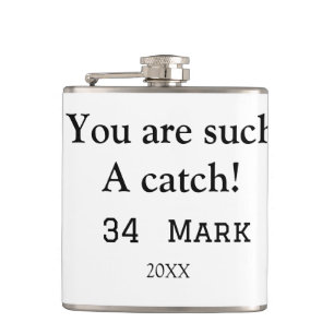 You are such a catch boyfriend valentine sports na hip flask