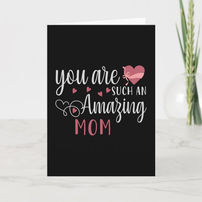 You are such an Amazing Mum Card (Front)