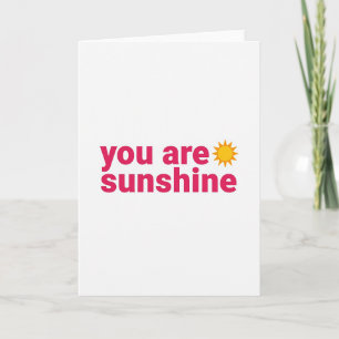 You Are Sunshine Simple Card