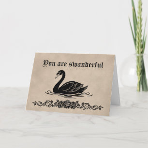 You are swanderful Funny Goth Black Swan Thank you Card
