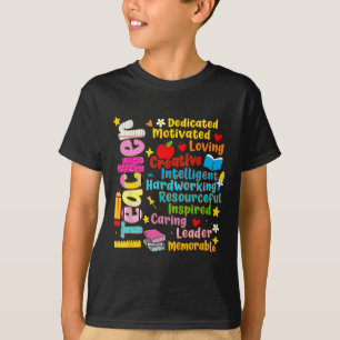 You Are Teacher Dedicated Motivated Back To School T-Shirt