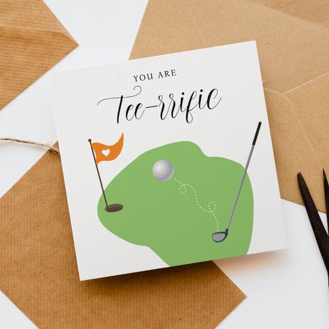 You Are Tee-rrific Golf Valentine's Day Card (Creator Uploaded)