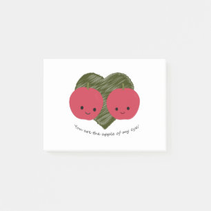 You are the Apple of my Eye Post-it Notes
