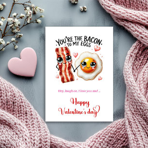 You are the bacon to my eggs funny Valentine  Holiday Card