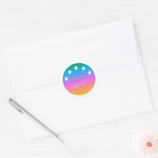 "You are the best" Classic Round Sticker