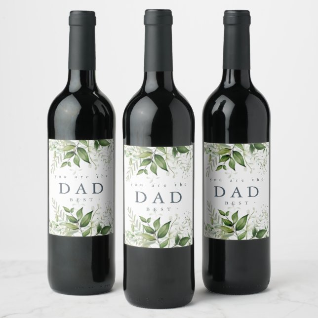 You Are The Best Dad Greeny Wild Meadow  Wine Label (Bottles)