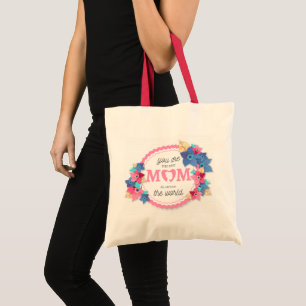 You are the best mum in the world floral tote bag