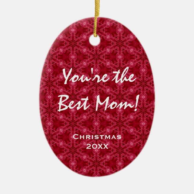 You are the Best Mum Red Snowflake Pattern Ceramic Tree Decoration (Front)