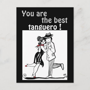 You are the Best Tanguero Tango Postcard