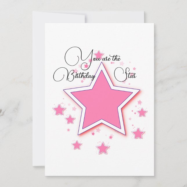 You Are The Birthday Star Birthday Card (Front)