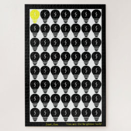 You Are the Brightest Bulb Customisable: Black 003 Jigsaw Puzzle
