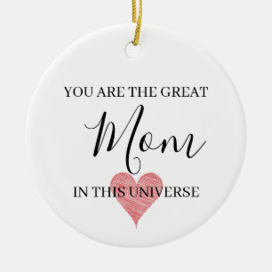 You Are the Greatest Mother Universe Ornament Gift