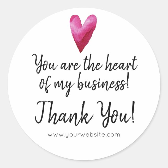 You are the Heart of my Business Thank You Classic Round Sticker (Front)