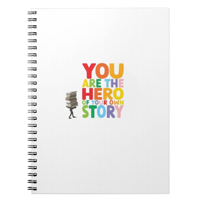 YOU ARE THE HERO NOTEBOOK (Front)