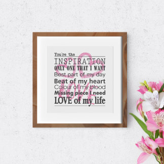You are the inspiration. poster