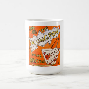 You are the Kungpow Coffee Mug