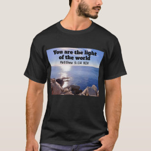 You Are the Light of the World Bible Verse Black T-Shirt