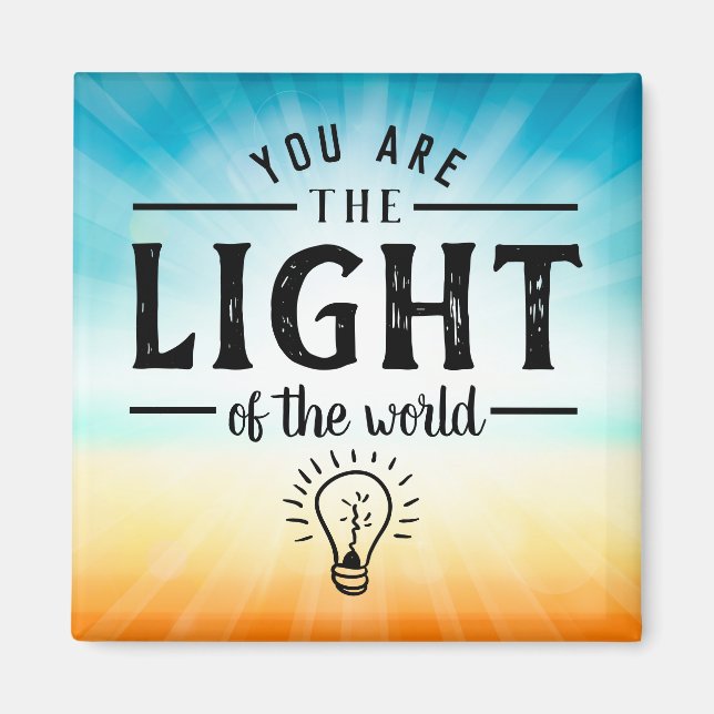 You Are the Light of the World, Bible Verse Design Magnet (Front)