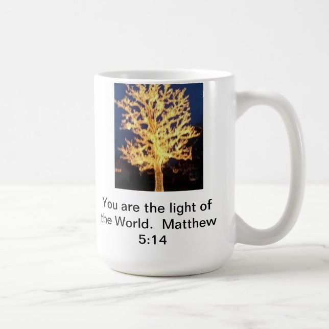 You are the Light of the World  Mug (Right)