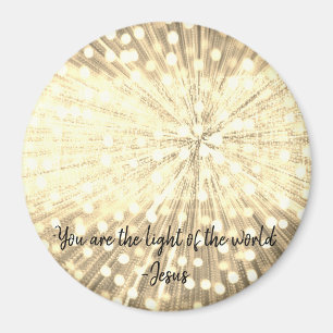 "You Are the Light Of the World" Photo Magnet