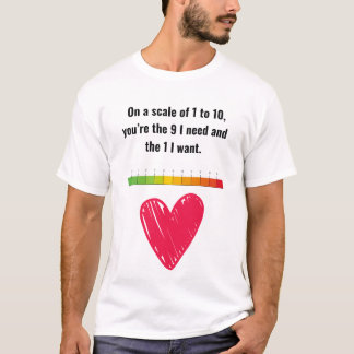 You are the one I want T-Shirt