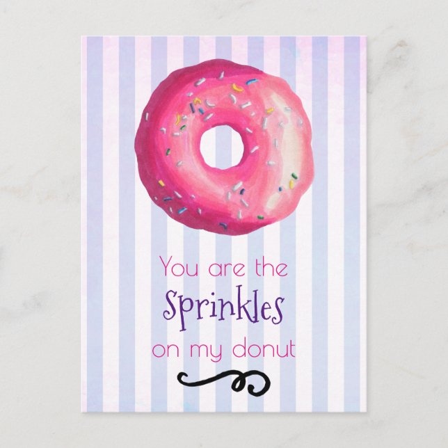 You Are The Sprinkles On My Doughnut Pink Doughnut Postcard (Front)