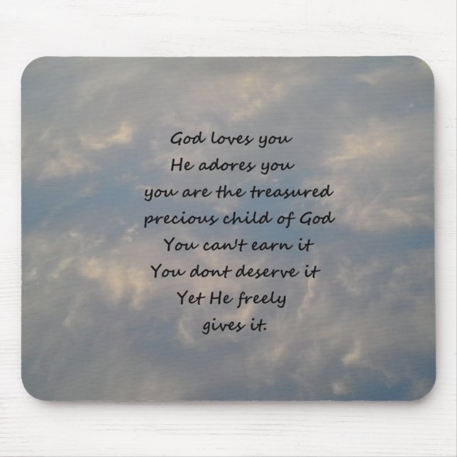 You Are the Treasured Child of God Mouse Mat (Front)