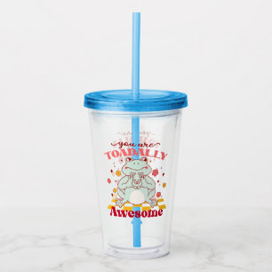 "You Are Toadally Awesome" Cute Frog Pun Acrylic Tumbler