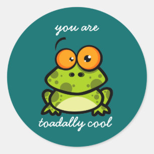 You are Toadally Cool Stickers