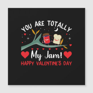 You Are Totally My Jam Valentines Card