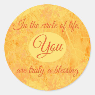 You Are Truly a Blessing Classic Round Sticker