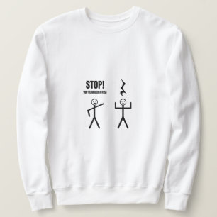 You are Under a Rest Sweatshirt