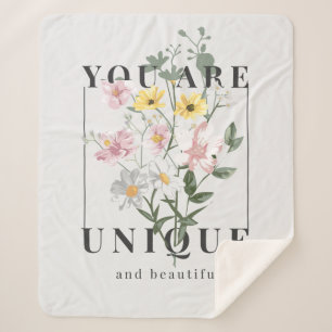 You are Unique Floral Slogan Sherpa Blanket