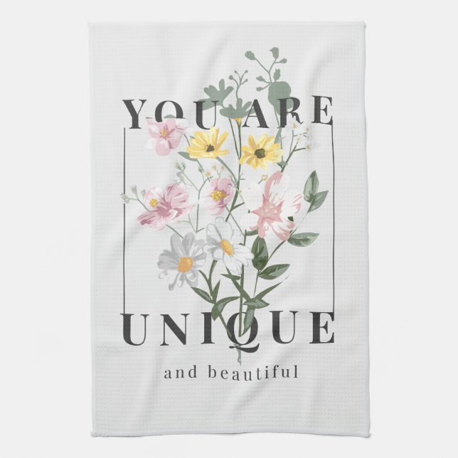 You are Unique Floral Slogan Tea Towel (Vertical)