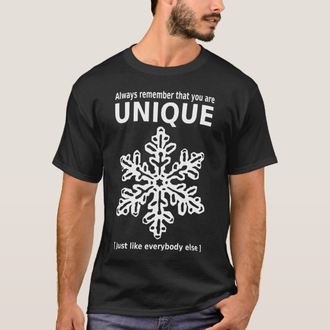 You are unique T-Shirt (Front)