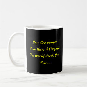 You Are Unique - World Needs You - yellow/black Coffee Mug