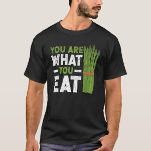 You Are What You Eat Asparagus Vegetable Vegetaria T-Shirt
