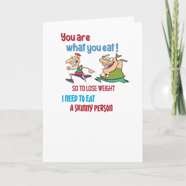 You Are what you Eat - Funny Design Card (Front)