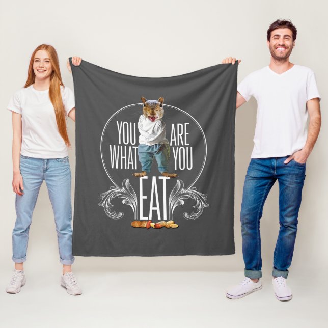 You Are What You Eat - Funny Squirrel Nuts Fleece Blanket (In Situ)