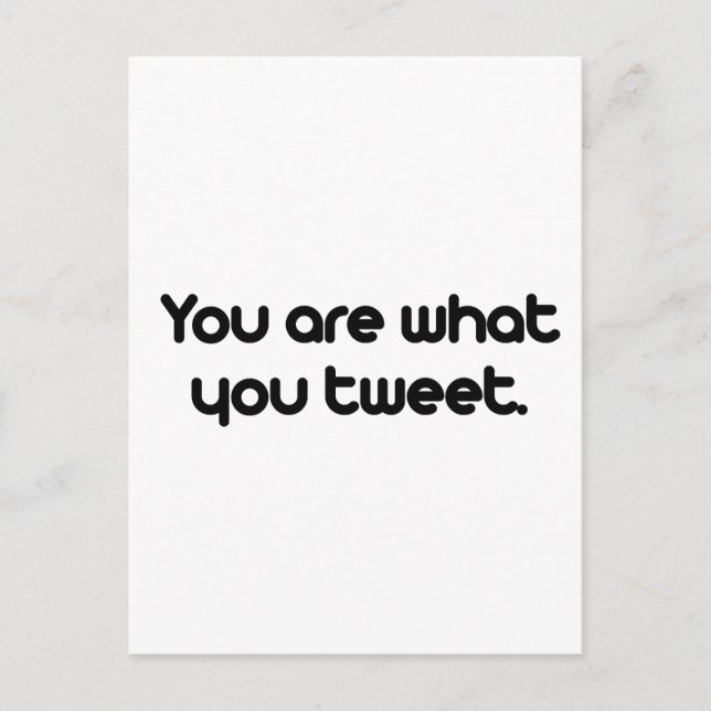 You are what you tweet postcard (Front)