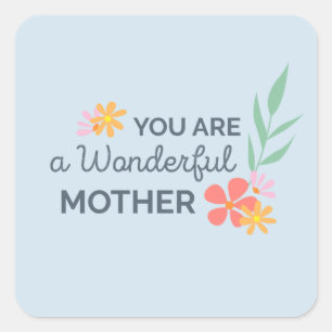 You Are Wonderful Mother's Day Sticker