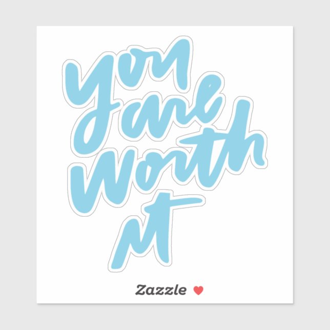You are worth it (Sheet)