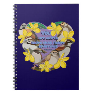 You are worth more than many sparrows notebook