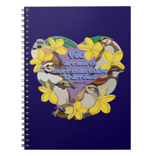 You are worth more than many sparrows notebook (Front)