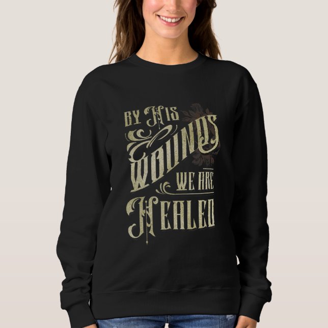 You Are Worthy Of It All Sweatshirt (Front)