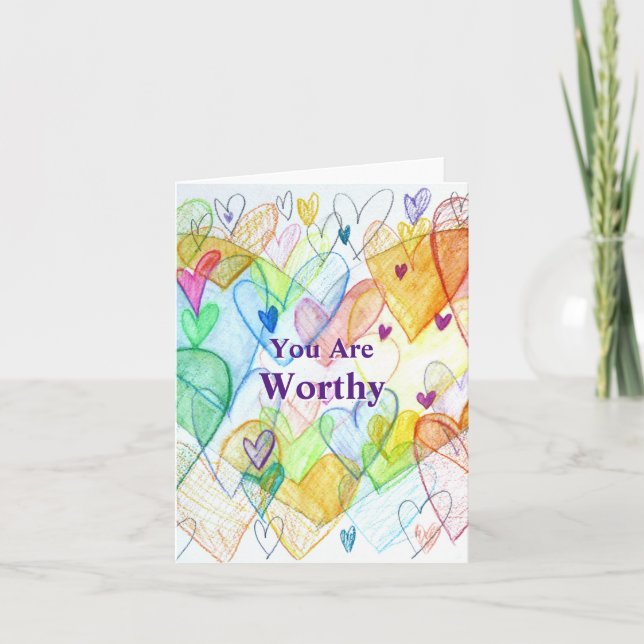 You Are Worthy Rainbow Hearts Art Greeting Card (Front)