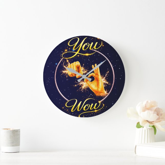 YOU ARE WOW : Make Him or Her feel special  Large Clock (Home)