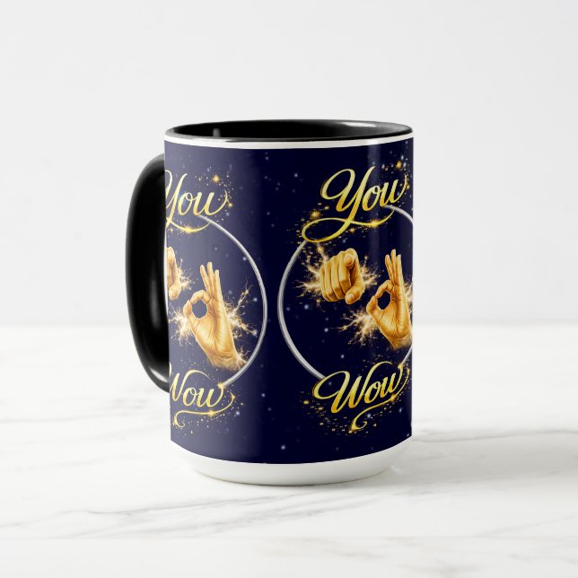 YOU ARE WOW : Make Him or Her feel special  Mug (Front Left)