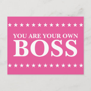 You Are Your Own Boss (Customisable text & colour) Postcard