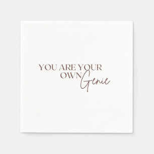You Are Your Own Genie     Napkin